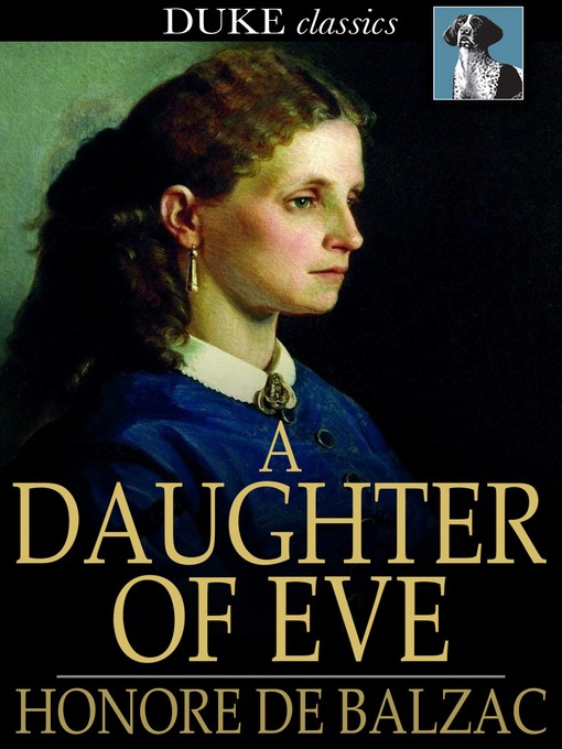 Title details for A Daughter of Eve by Honore de Balzac - Available